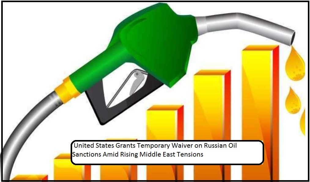 United States Grants 30-Day Waiver for Russian Oil Purchases; India Says Imports Already Ongoing